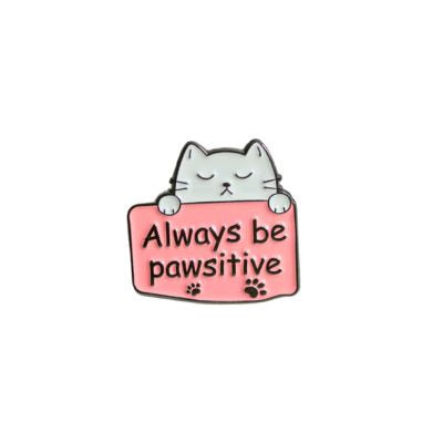 FASHION ENAMEL PIN "PAWSITIVE"